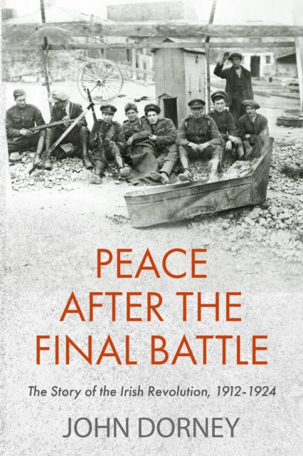 Book cover of: Peace after the Final Battle. By: John Dorney