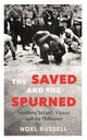 Book cover of: Saved and the Spurned. By: Noel Russell