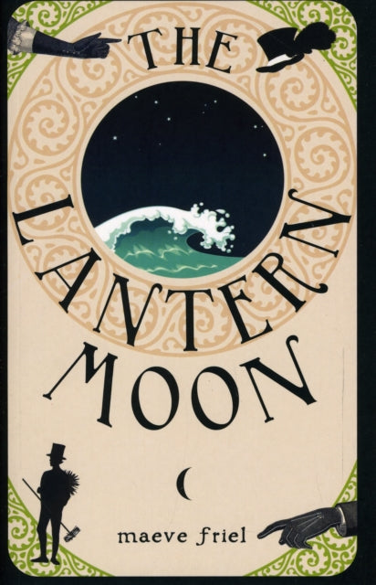 Book cover of: Lantern Moon. By: Maeve Friel