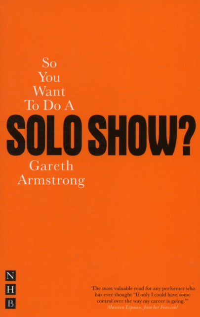 Book cover of: So You Want To Do A Solo Show?