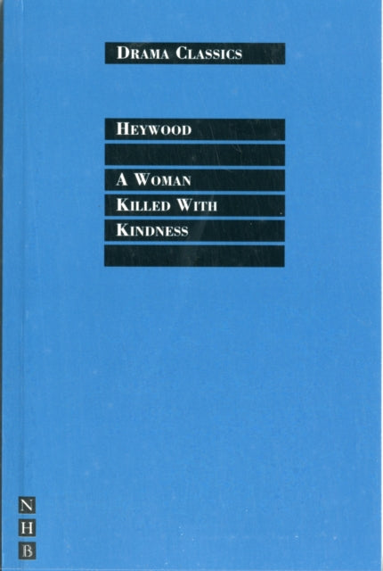 Book cover of: Woman Killed with Kindness