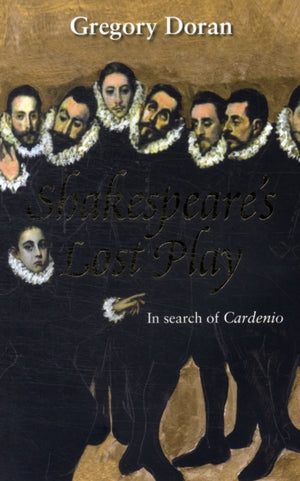 Shakespeare's Lost Play