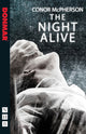 Book cover of: Night Alive. By: Conor McPherson