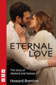 Book cover of: Eternal Love. By: Howard Brenton