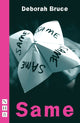 Book cover of: Same. By: Deborah Bruce