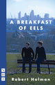 Book cover of: Breakfast of Eels. By: Robert Holman