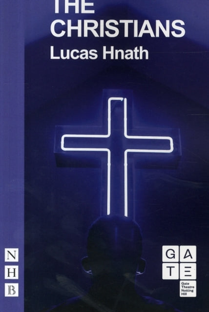 Book cover of: Christians. By: Lucas Hnath