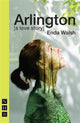 Book cover of: Arlington. By: Enda Walsh