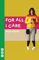 Book cover of: For All I Care. By: Alan Harris
