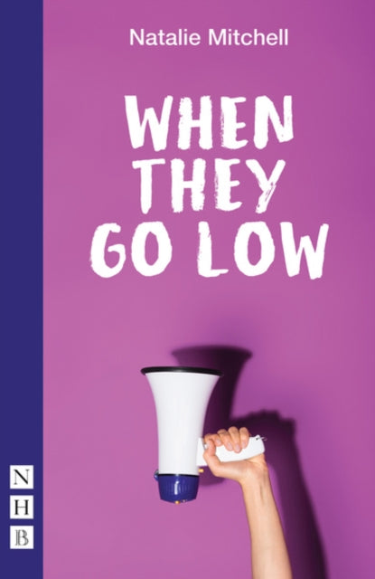 Book cover of: When They Go Low. By: Natalie Mitchell