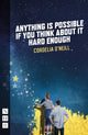 Book cover of: Anything is Possible if You Think About It Hard Enough. By: Cordelia O'Neill