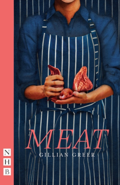 Book cover of: Meat. By: Gillian Greer