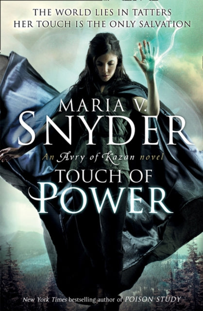 Book cover of: Touch of Power. By: Maria V. Snyder