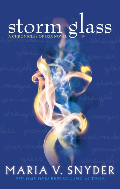 Book cover of: Storm Glass. By: Maria V. Snyder