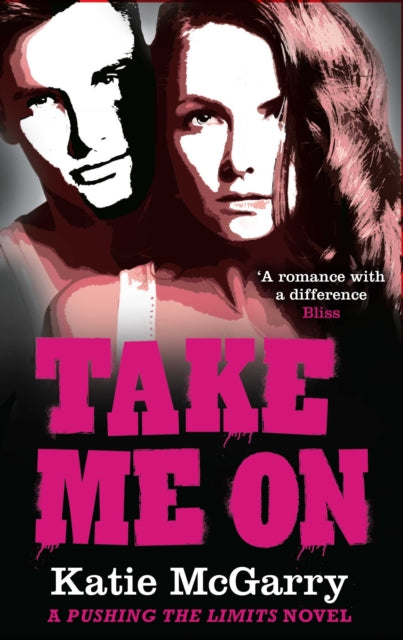 Book cover of: Take Me On. By: Katie McGarry