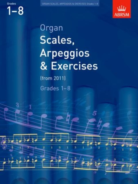 Book cover of: Organ Scales, Arpeggios and Exercises