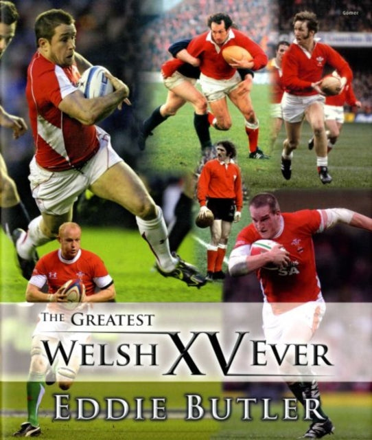 Book cover of: Greatest Welsh XV Ever