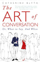 Book cover of: Art of Conversation. By: Catherine Blyth