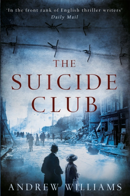 Book cover of: Suicide Club. By: Andrew Williams