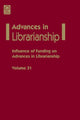 Book cover of: Influence of funding on advances in librarianship. By: Eileen G. Abels
