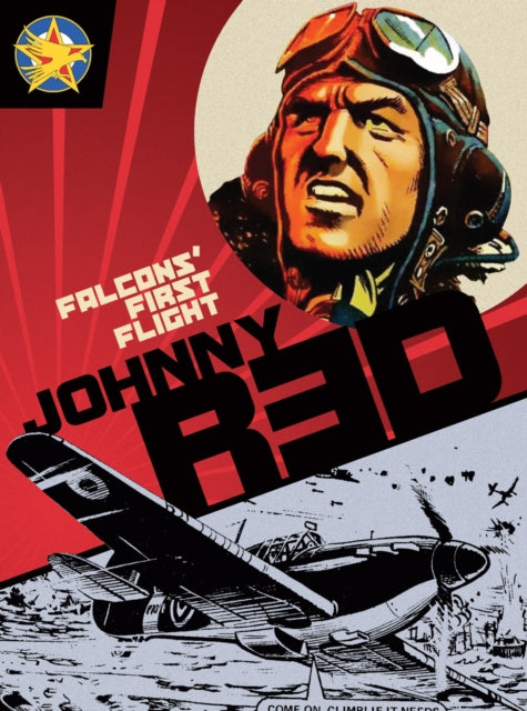 Book cover of: Johnny Red: Falcons' First Flight. By: Tom Tully
