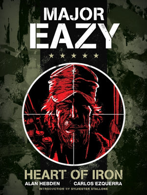 Major Eazy: Heart of Iron
