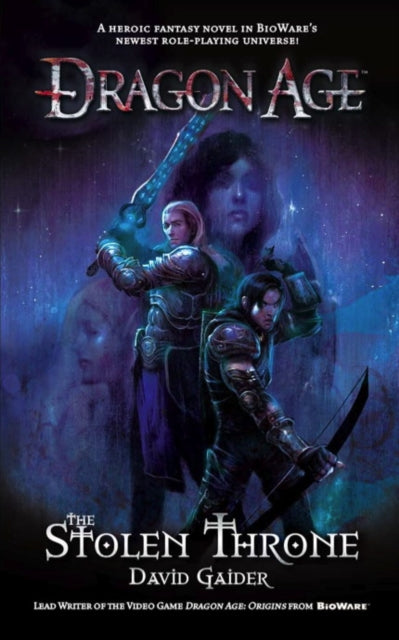 Dragon Age - the Stolen Throne 9781848567535 David Gaider