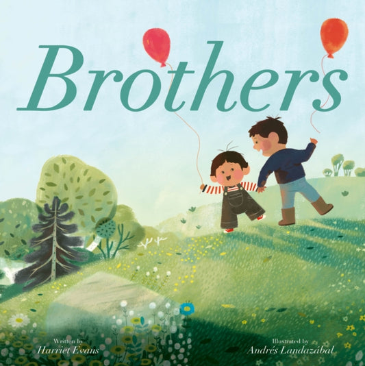 Book cover of: Brothers. By: Harriet Evans