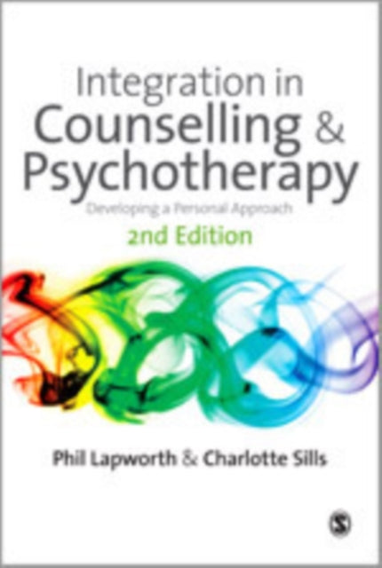 Book cover of: Integration in Counselling & Psychotherapy. By: Charlotte Sills