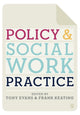 Book cover of: Policy and Social Work Practice. By: Tony Evans