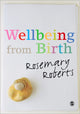 Book cover of: Wellbeing from Birth