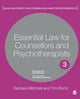 Book cover of: Essential Law for Counsellors and Psychotherapists. By: Barbara Mitchels