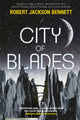Book cover of: City of Blades. By: Robert Jackson Bennett