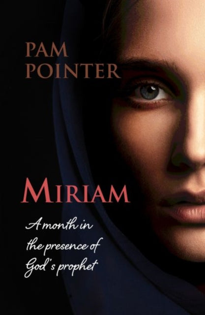 Book cover of: Miriam. By: Pam Pointer