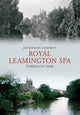 Book cover of: Royal Leamington Spa Through Time. By: Jacqueline Cameron