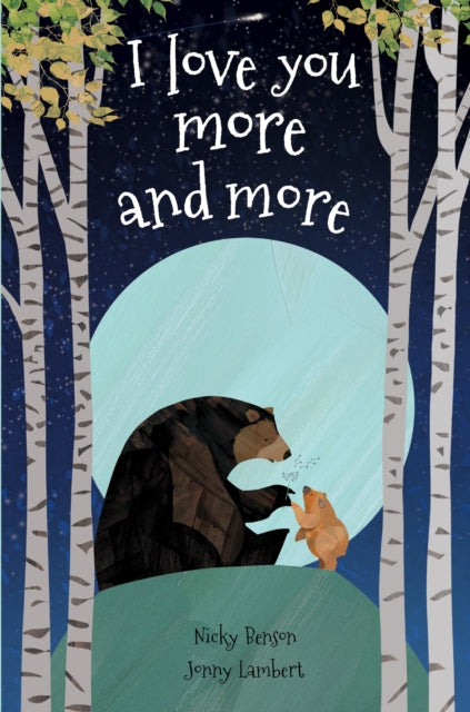 Book cover of: I Love You More and More