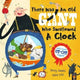 Book cover of: There Was an Old Giant Who Swallowed a Clock