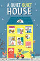 Book cover of: A Quiet Quiet House. By: Georgiana Deutsch