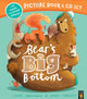 Book cover of: Bear's Big Bottom Book & CD. By: Steve Smallman