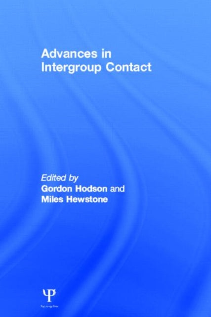 Book cover of: Advances in Intergroup Contact. By: Gordon Hodson