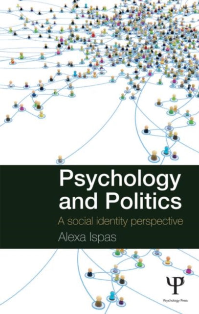 Book cover of: Psychology and Politics. By: Alexa Ispas