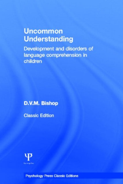 Uncommon Understanding (Classic Edition)