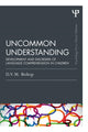 Book cover of: Uncommon Understanding (Classic Edition). By: D. V. M. Bishop