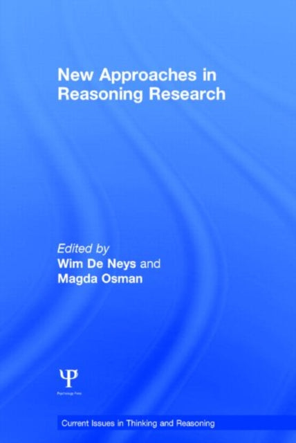 Book cover of: New Approaches in Reasoning Research. By: Wim De Neys