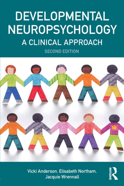 Book cover of: Developmental Neuropsychology. By: Vicki Anderson
