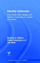 Book cover of: Identity Unknown. By: Barbara A. Wilson