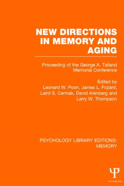 Book cover of: New Directions in Memory and Aging (PLE: Memory). By: Leonard W. Poon