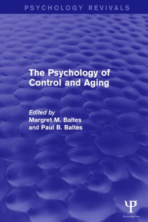 Psychology of Control and Aging (Psychology Revivals)