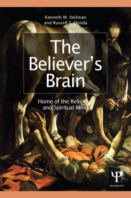 Book cover of: Believer's Brain. By: Kenneth M. Heilman