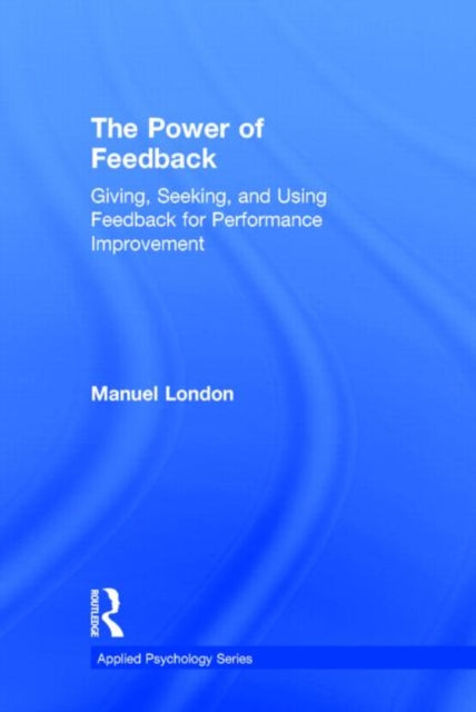 Book cover of: Power of Feedback. By: Manuel London